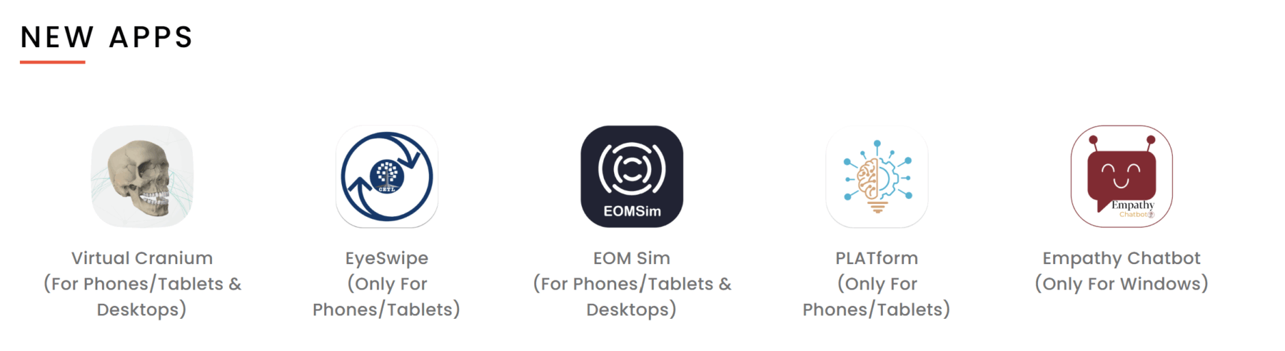 A row of five app icons with titles and descriptions for new apps, including Virtual Cranium, EyeSwipe, EOM Sim, PLAIform, and Empathy Chatbot.