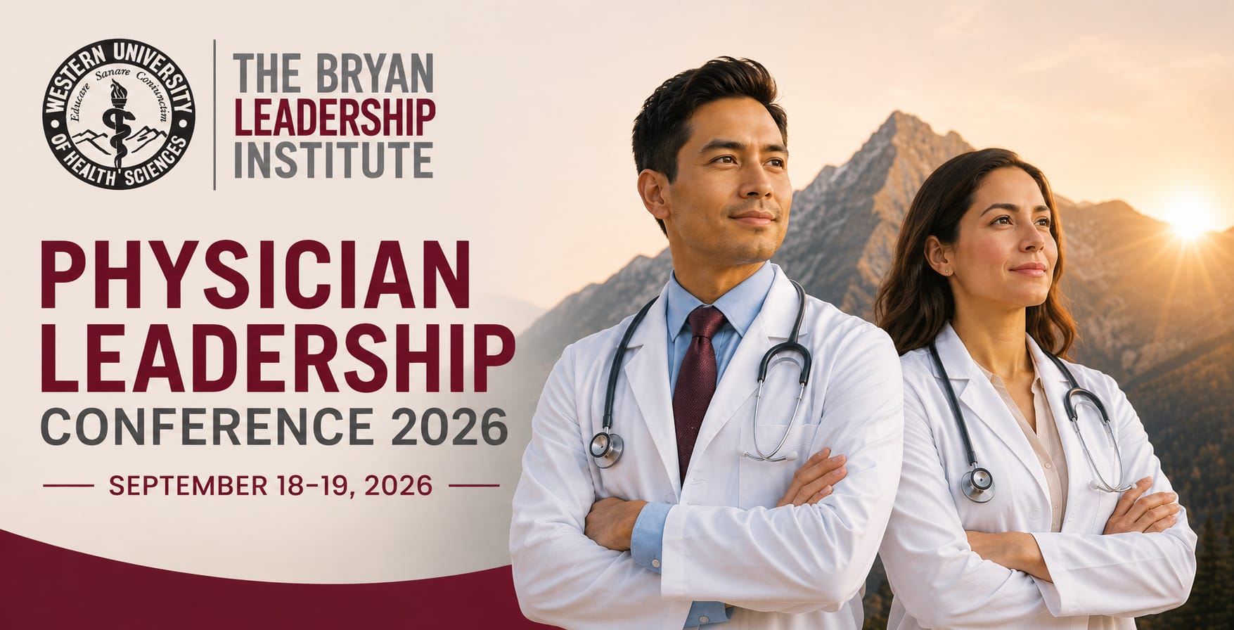 Two doctors stand confidently outdoors with mountains behind them. Banner text promotes the 2026 Physician Leadership Conference by the Bryan Leadership Institute, held September 18-19, 2026.