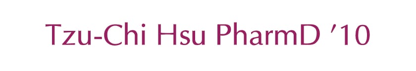Text reads "Tzu-Chi Hsu PharmD ’10" in maroon font on a white background.