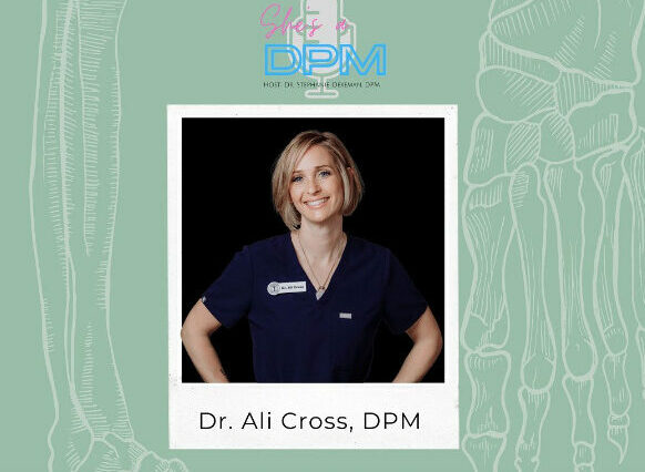 New episode of dr ali cross, dpm.