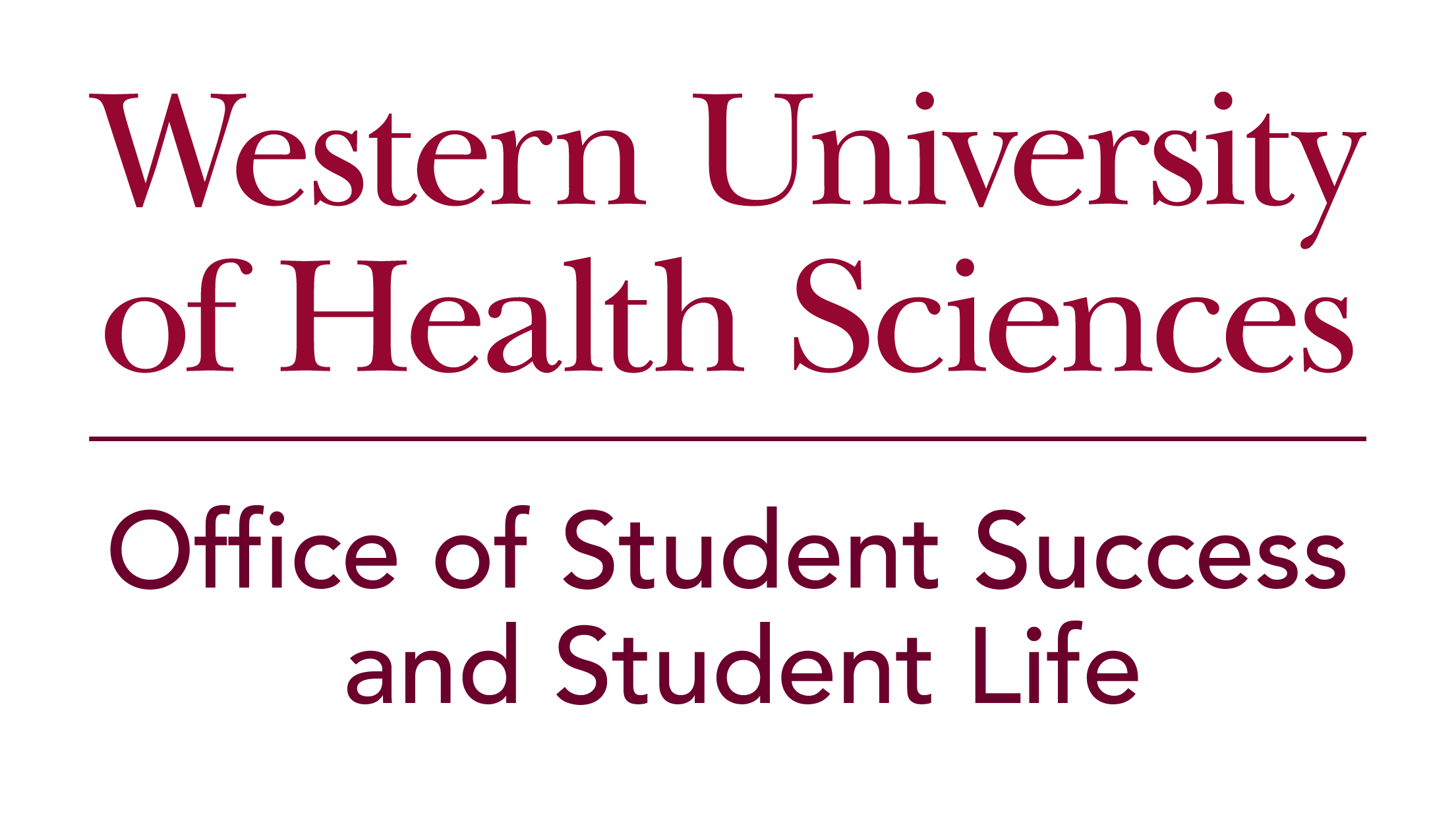 Text reads: “Western University of Health Sciences. Office of Student Success and Student Life.” Maroon text on a white background, with a horizontal line separating the two sections.