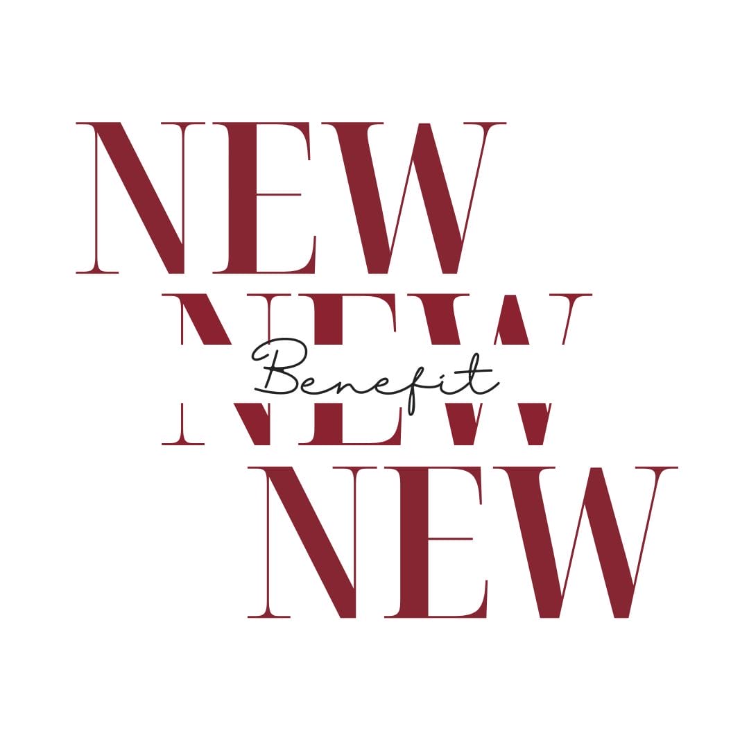 Text graphic with the word "NEW" repeated four times in large red letters and the word "Benefit" in smaller black script font in the center.