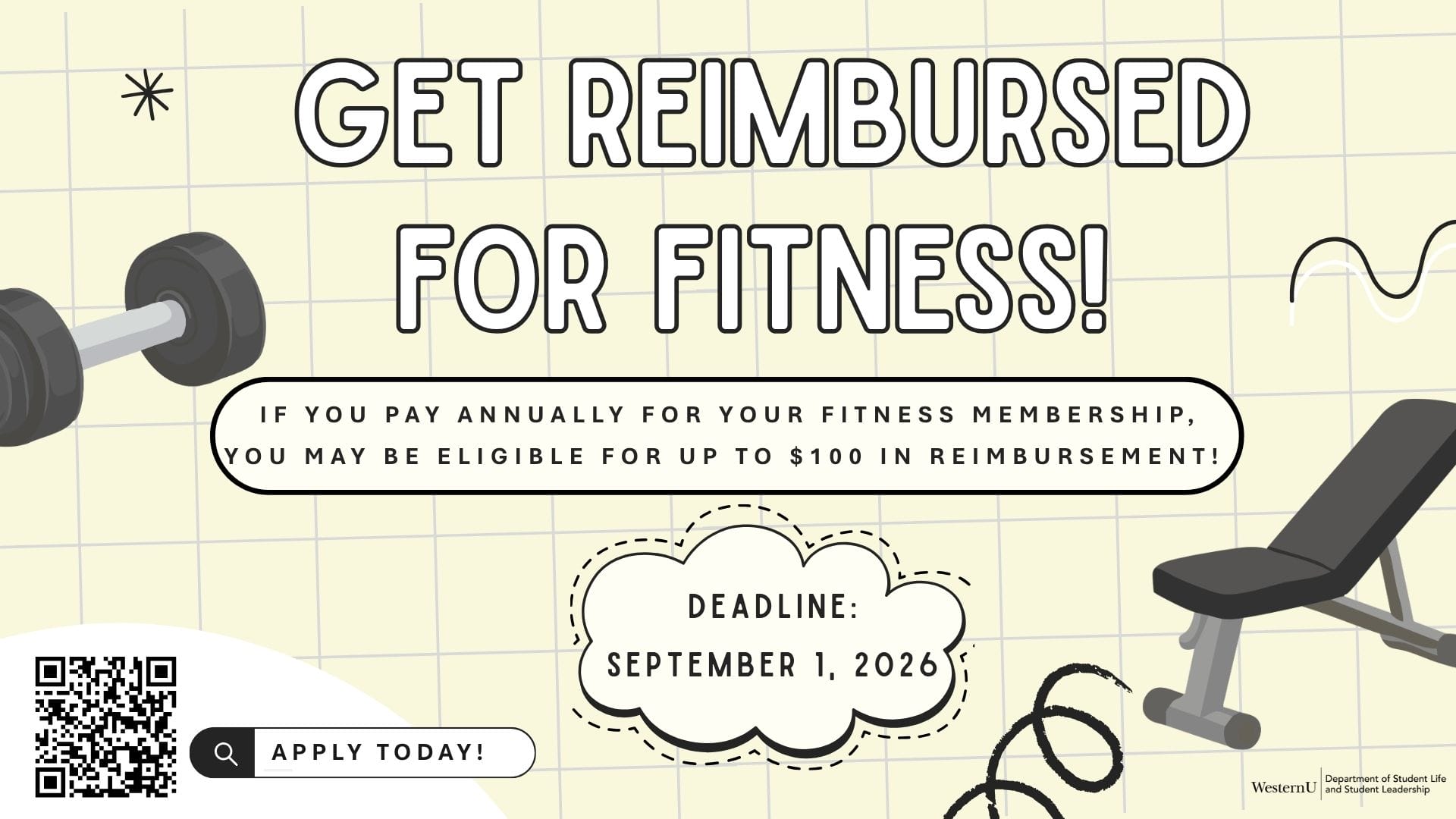 Flyer promoting fitness membership reimbursement up to $100, with deadline September 1, 2026. Includes images of gym equipment and a QR code to apply.