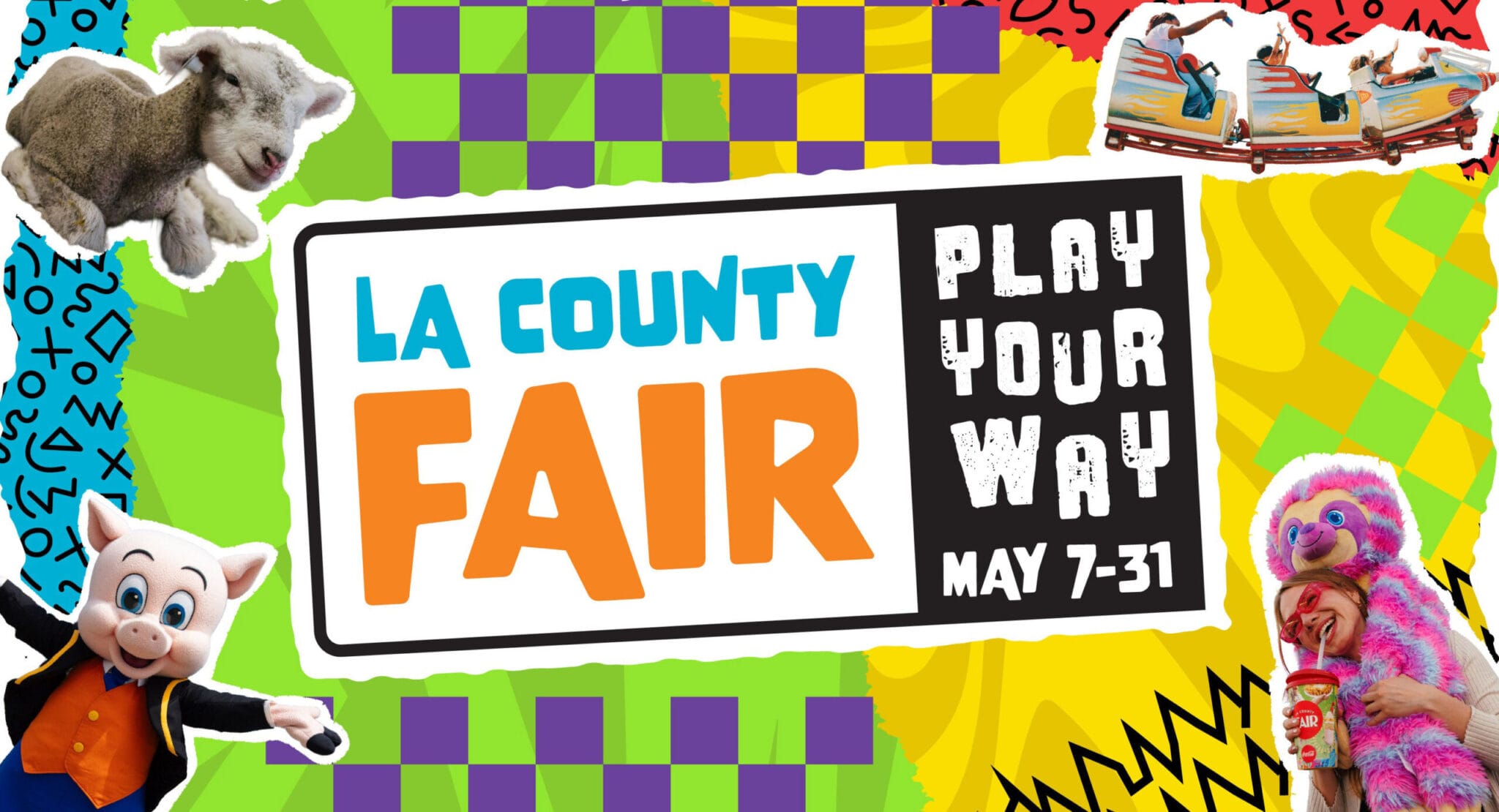 Colorful advertisement for the LA County Fair, featuring cartoon animals, a ride, and text: "LA County Fair. Play Your Way. May 7-31." on a patterned background.