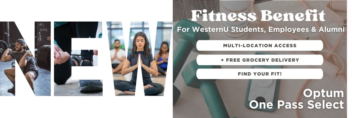 Advertisement for Optum One Pass Select Fitness Benefit for WesternU students, employees, and alumni, highlighting multi-location access, free grocery delivery, and a call to "Find Your Fit!.